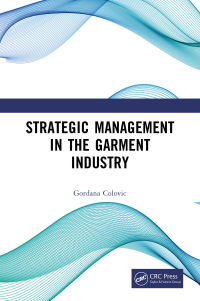 Omslagafbeelding: Strategic Management in the Garment Industry 1st edition 9781032760711