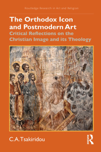 Titelbild: The Orthodox Icon and Postmodern Art 1st edition 9781032181134