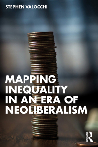 Immagine di copertina: Mapping Inequality in an Era of Neoliberalism 1st edition 9781032323503