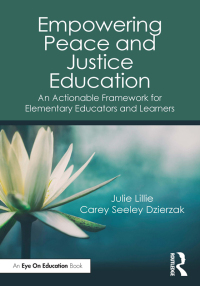 Cover image: Empowering Peace and Justice Education 1st edition 9781032580791