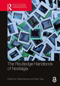 Titelbild: The Routledge Handbook of Nostalgia 1st edition 9781032429205