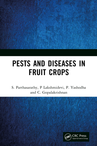 Cover image: Pests and Diseases in Fruit Crops 1st edition 9781032823669