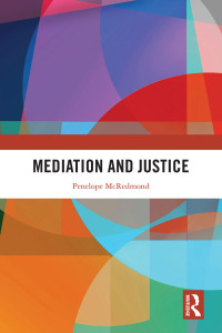 Imagen de portada: Mediation and Justice 1st edition 9781032221748