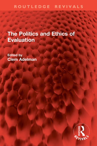 Imagen de portada: The Politics and Ethics of Evaluation 1st edition 9781032824796