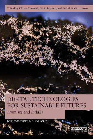 Cover image: Digital Technologies for Sustainable Futures 1st edition 9781032578514