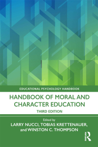 Cover image: Handbook of Moral and Character Education 3rd edition 9781032455235