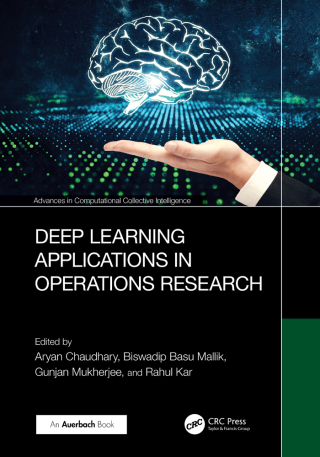 صورة الغلاف: Deep Learning Applications in Operations Research 1st edition 9781032708027