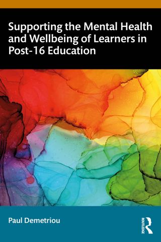 Immagine di copertina: Supporting the Mental Health and Wellbeing of Learners in Post-16 Education 1st edition 9781032543376