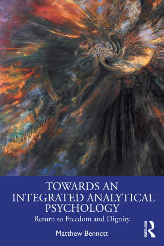 Cover image: Towards an Integrated Analytical Psychology 1st edition 9781032708713