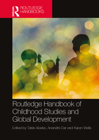 Cover image: Routledge Handbook of Childhood Studies and Global Development 1st edition 9780367740436