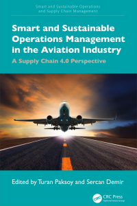 Imagen de portada: Smart and Sustainable Operations Management in the Aviation Industry 1st edition 9781032481548