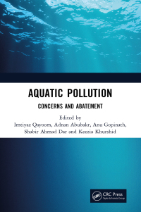 Cover image: Aquatic Pollution 1st edition 9781032822563