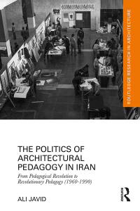 Cover image: The Politics of Architectural Pedagogy in Iran 1st edition 9781032743127