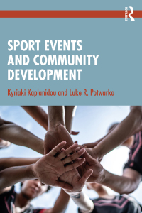 表紙画像: Sport Events and Community Development 1st edition 9781032590585