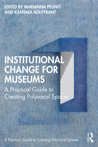 Imagen de portada: Institutional Change for Museums 1st edition 9781032430034