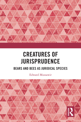صورة الغلاف: Creatures of Jurisprudence 1st edition 9781032101828