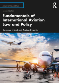 Titelbild: Fundamentals of International Aviation Law and Policy 2nd edition 9781032564326