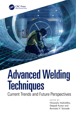 Cover image: Advanced Welding Techniques 1st edition 9781032565118