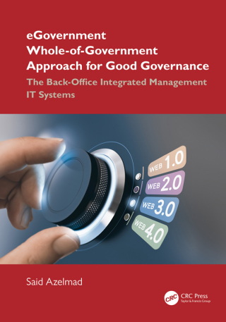 Cover image: eGovernment Whole-of-Government Approach for Good Governance 1st edition 9781032610832