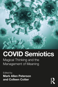 Imagen de portada: COVID Semiotics 1st edition 9781032462417