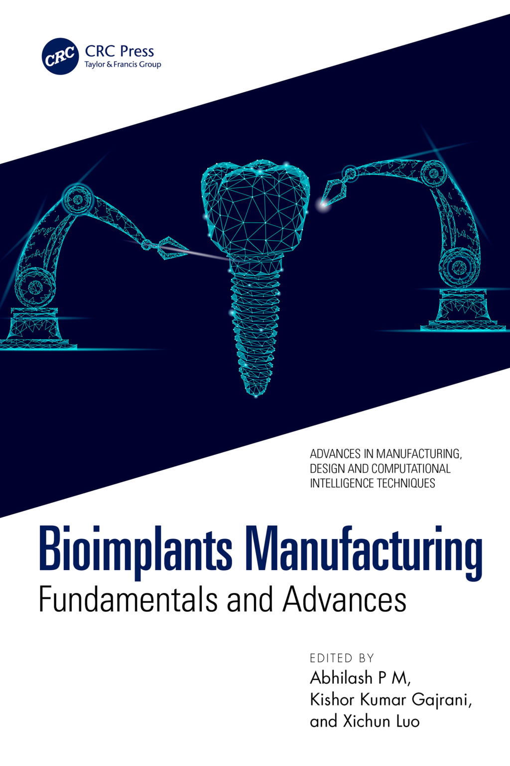 Bioimplants Manufacturing Fundamentals and Advances 1st Edition