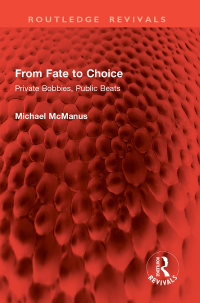 Cover image: From Fate to Choice 1st edition 9781032817156