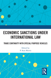 صورة الغلاف: Economic Sanctions under International Law 1st edition 9781032554600