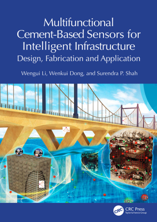 Cover image: Multifunctional Cement-Based Sensors for Intelligent Infrastructure 1st edition 9781032662848