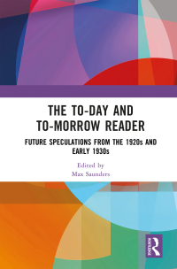 Cover image: The To-day and To-morrow Reader 1st edition 9781032625485