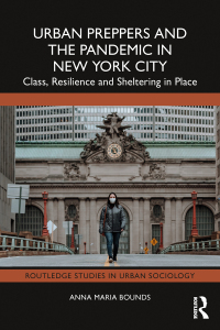 Omslagafbeelding: Urban Preppers and the Pandemic in New York City 1st edition 9781032509440