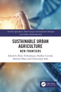 Cover image: Sustainable Urban Agriculture 1st edition 9781032417165