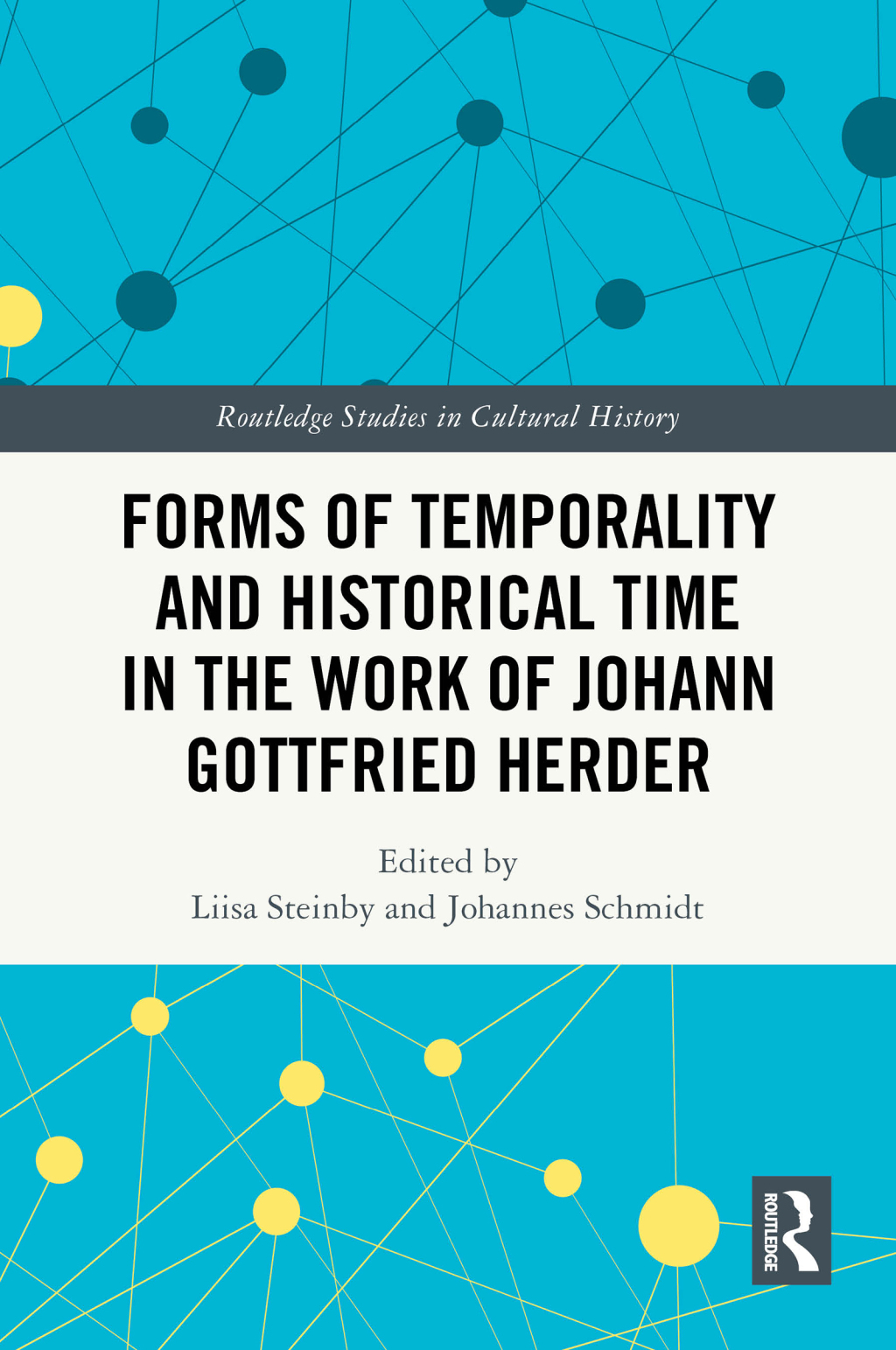 Forms of Temporality and Historical Time in the Work of Johann Gottfried Herder 1st Edition