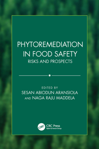 Cover image: Phytoremediation in Food Safety 1st edition 9781032683744