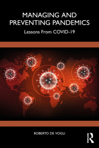 Cover image: Managing and Preventing Pandemics 1st edition 9781032415550