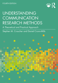 Cover image: Understanding Communication Research Methods 4th edition 9781032557755