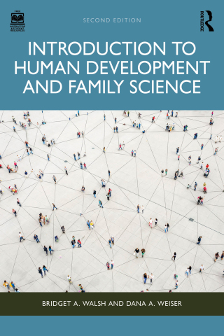Cover image: Introduction to Human Development and Family Science 2nd edition 9781032044088