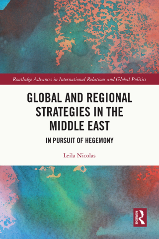 Cover image: Global and Regional Strategies in the Middle East 1st edition 9781032591414