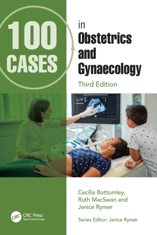 Cover image: 100 Cases in Obstetrics and Gynaecology 3rd edition 9781041016373