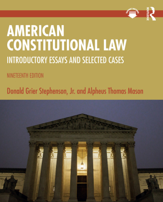 Cover image: American Constitutional Law 19th edition 9781032751689