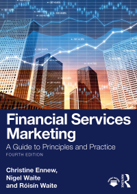 Cover image: Financial Services Marketing 4th edition 9781032504636