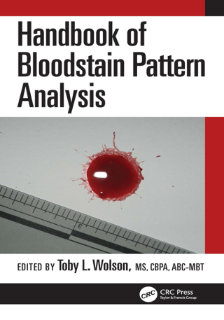 Cover image: Handbook of Bloodstain Pattern Analysis 1st edition 9780367742072