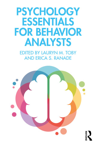 Cover image: Psychology Essentials for Behavior Analysts 1st edition 9781032844213