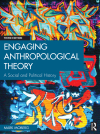 Imagen de portada: Engaging Anthropological Theory 3rd edition 9781032533629