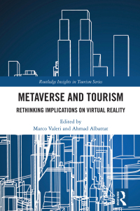 Cover image: Metaverse and Tourism 1st edition 9781032804705