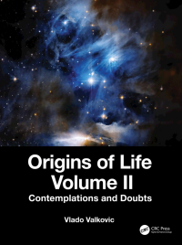 表紙画像: Origins of Life Volume II 1st edition 9781032432731