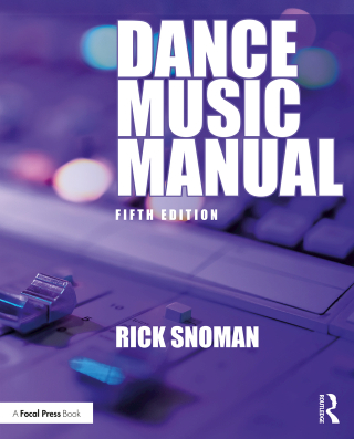 Cover image: Dance Music Manual 5th edition 9781032646855