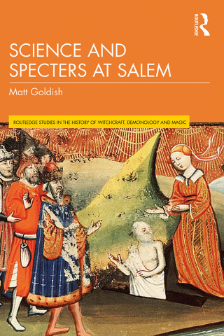 Cover image: Science and Specters at Salem 1st edition 9781032317885