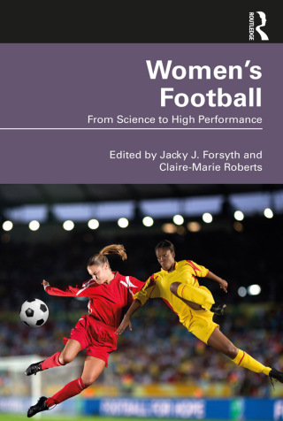 Cover image: Women’s Football 1st edition 9781032464886