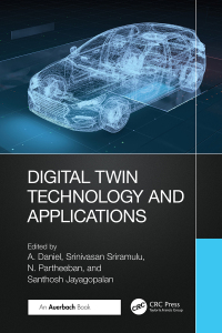 Cover image: Digital Twin Technology and Applications 1st edition 9781032430591