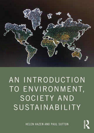 Cover image: An Introduction to Environment, Society and Sustainability 1st edition 9781032265032